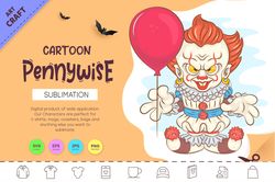 cartoon pennywise. crafting, sublimation.