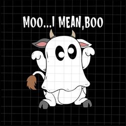 moo i mean boo svg svg, cow halloween funny svg, funny ghost halloween svg, ghost svg