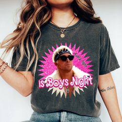 every night is boys night ken shirt barbie movie 2023 shirt barbie doll tshirt