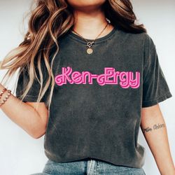 kenergy shirt ken doll shirt barbie ken merch shirt