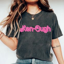 kenough shirt ken doll shirt barbie and ken merch shirt