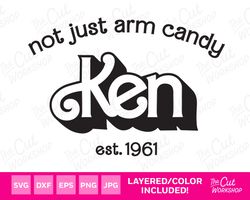 kenn not just arm candy layeredblackcolor svg png clipart digital download sublimation cricut -reneedigital