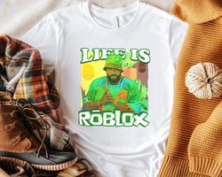dj khaled life is roblox fan perfect gift idea for men women birthday gift unisex tshirt