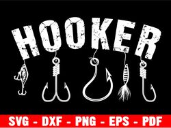 weekend hooker svg, fishing svg, father's day gift svg, fish svg, weekend hooker shirt svg, weekend hooker fishing cut