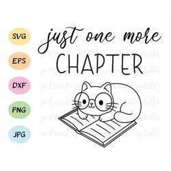 just one more chapter svg cat on book cut file kawaii cat glasses cutting file reading cuttables book love silhouette cr