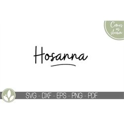 hosanna svg - religious easter svg - cross svg - resurrection svg - christian easter svg - easter svg - easter hosanna s