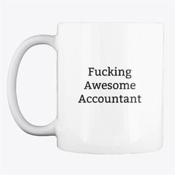 funny accountant mug,accountant gift,gift for accountant,accountant gifts,rude,funny mugs,gift ideas for accountant,cpa
