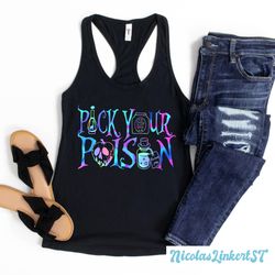 pick your poison tanks, disney villain shirt, disney halloween tank top, kuzco poison shirt, disneyworld shirt, descenda