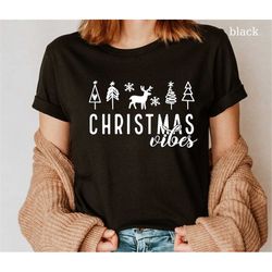 Christmas Vibes T-Shirt, Christmas Vibes Bodysuit, Christmas Shirt, Christmas Funny Shirt, Gift For Her, Christmas Party