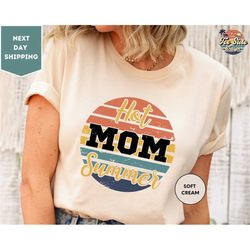 mom summer shirt, summer mama, hot mom summer shirt, gift for mom, funny gift tee