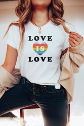 Love Is Love Shirt, Queer Shirt LGBTQ Shirt Pride Shirt Lesbian Shirt Bisex