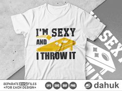 i'm sexy and i throw it svg, cornhole quotes svg, cornhole player svg, cornhole game svg, cornhole, corn hole gift svg f