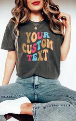 custom shirt retro font, custom wavy text shirt,custom comfort colors shirts, personalized t-shirt,