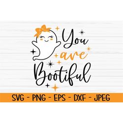 you are bootiful svg, halloween svg, baby kids svg, ghost svg, dxf, png, eps, jpeg, cut file, cricut, silhouette, print,