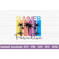 summer paradise svg, summer svg, retro sunset svg, dxf, png, eps, jpeg, cut file, cricut, silhouette, print, instant dow