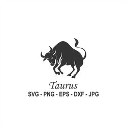 Taurus svg,Horoscope svg,Zodiac svg,Instant,Instant Download,SVG, PNG, EPS, dxf, jpg digital download