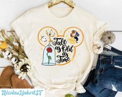 tale as old as time, beauty and the beast shirt, disneyworld shirt, belle princess shirt, belle rose shirt, princess mic