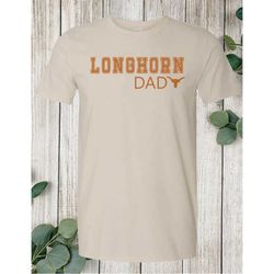 ut longhorn dad t-shirt