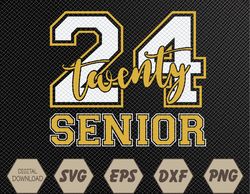 senior 2024 class of 2024 for college high school senior svg, eps, png, dxf, digital download