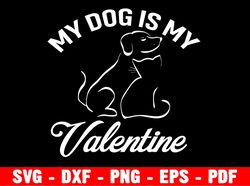 my dog is my valentine svg, layered valentine dog paw svg, dog lover svg, buffalo plaid dog paw svg files for cricut