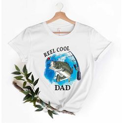 reel cool dad fishing t-shirt, funny fishing father shirt, gift for papa daddy grandpa, gift for fishing lover, fathers