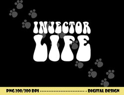 injector life aesthetic nurse injector png,sublimation copy