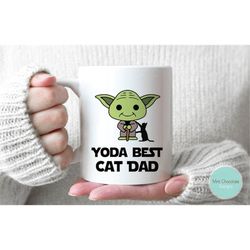 yoda best cat dad - gift for husband, funny yoda mug, custom name yoda mug, best cat dad mug, valentine's day gift, funn