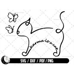 karma is cat svg, cat mom svg, pet memorial svg, digital download