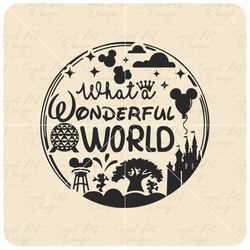 what a wonderful world svg, family trip svg, vacation svg, customize gift svg, vinyl cut file, svg, pdf, jpg, png, ai pr