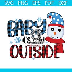baby it's cold outside png, christmas png, xmas png, buffalo plaid png, snowman png
