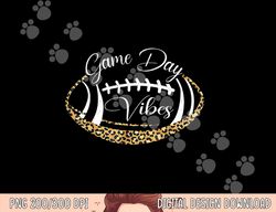 funny football game day vibes football mom leopard women png, sublimation copy