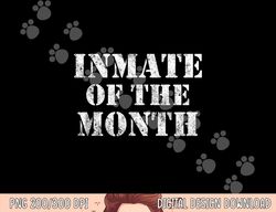 funny halloween trick treat inmate of the month  png,sublimation copy