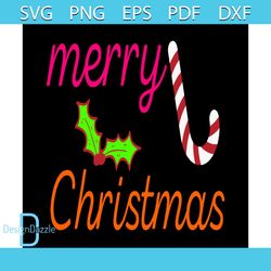 merry christmas svg, christmas svg, xmas svg, happy holiday svg, christmas candy cane svg