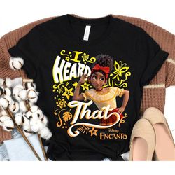 disney encanto dolores i heard that portrait t-shirt, disney encanto shirt, madrigal family, encanto family shirt, disne