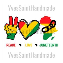 peace love juneteenth svg, juneteenth day svg, celebrate 1865 juneteenth, 19th juneteenth svg, 1865 juneteenth, freedom