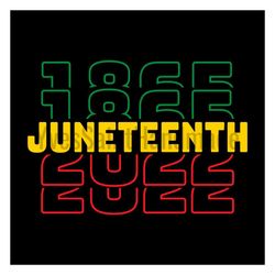 juneteenth 1865 2022 sublimation svg, juneteenth day svg, juneteenth 2022, juneteenth 1865, freeish svg, black girl svg,