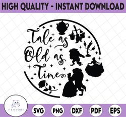 Tale as old as time svg, Beauty and the beast svg, Belle svg, Beast svg, Rose svg, Funny svg, Disney SVG, Disney Quote