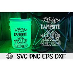Welcome Campsite - Time Wasted - Camping Bucket SVG