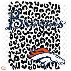 denver broncos leopard spirit svg, sport svg, denver broncos svg, broncos svg, super bowl svg, denver football, broncos