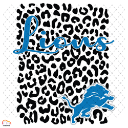 detroit lions leopard spirit svg, sport svg, detroit lions svg, detroit svg, lions svg, lions football team, super bowl