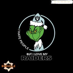 grinch santa christmas svg, i hate people svg, i love las vegas raiders svg, cricut file, football svg, nfl svg