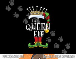 the queen elf family matching christmas group funny  png, sublimation