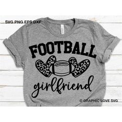 football girlfriend svg, leopard heart svg, leopard print football girlfriend shirt svg, football girlfriend iron on png