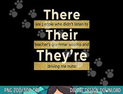 there their they re t shirt english grammar funny teacher  png, sublimation copy