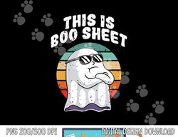 this is boo sheet funny halloween costume ghost pun humor png, sublimation copy