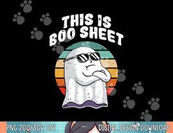 this is boo sheet funny halloween costume ghost pun humor png, sublimation copy