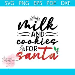 milk and cookies for santa svg, christmas svg, milk and cookies svg