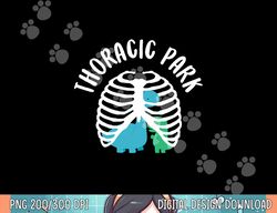 thoracic park funny dinosaur nurse squad nursing student png, sublimation copy