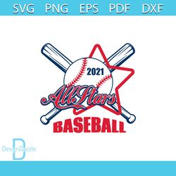 all stars baseball 2021 svg, sport svg, baseball svg, baseball season svg