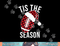 tis the season red buffalo plaid football mom christmas png, sublimation copy